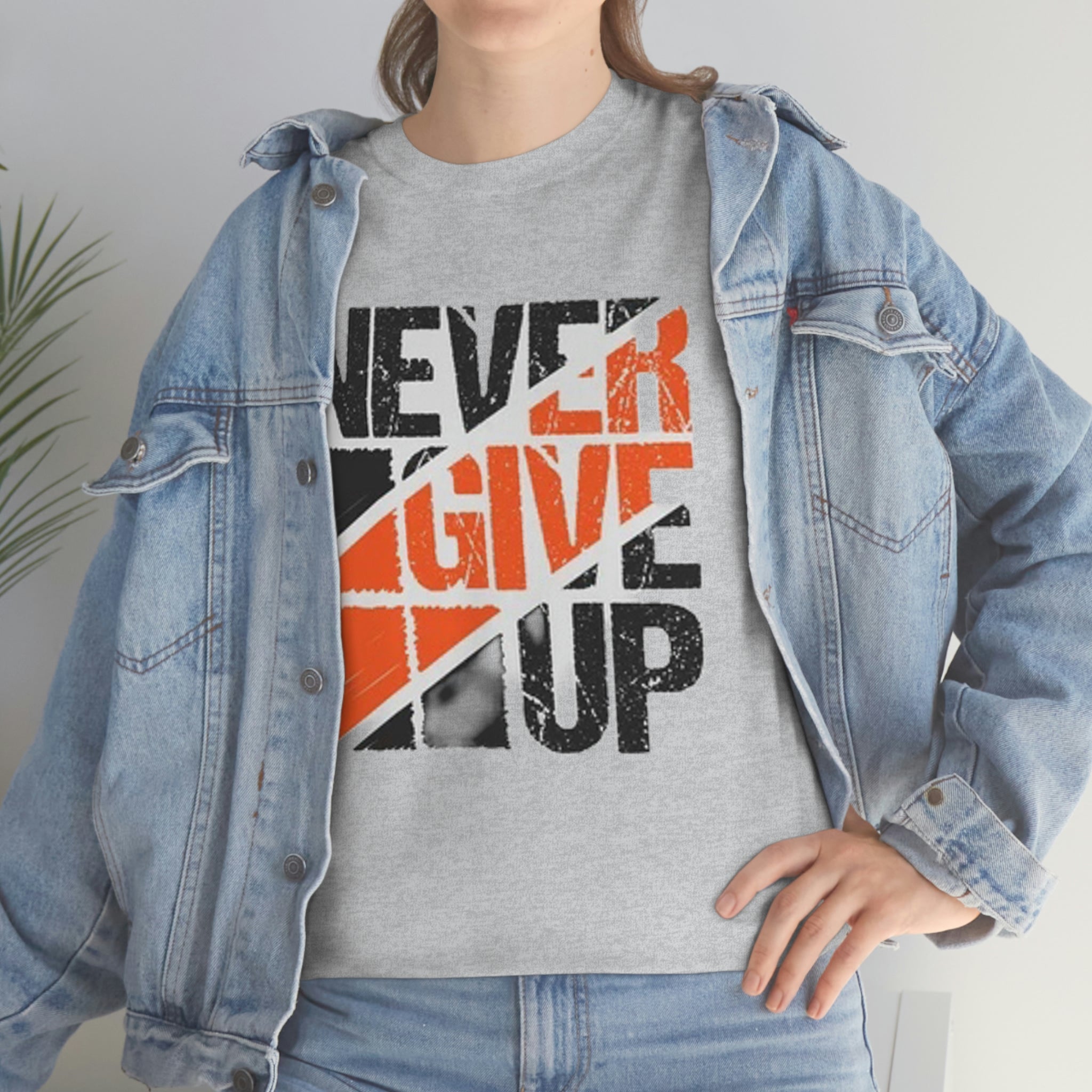 Never give up- Heavy Cotton Tee