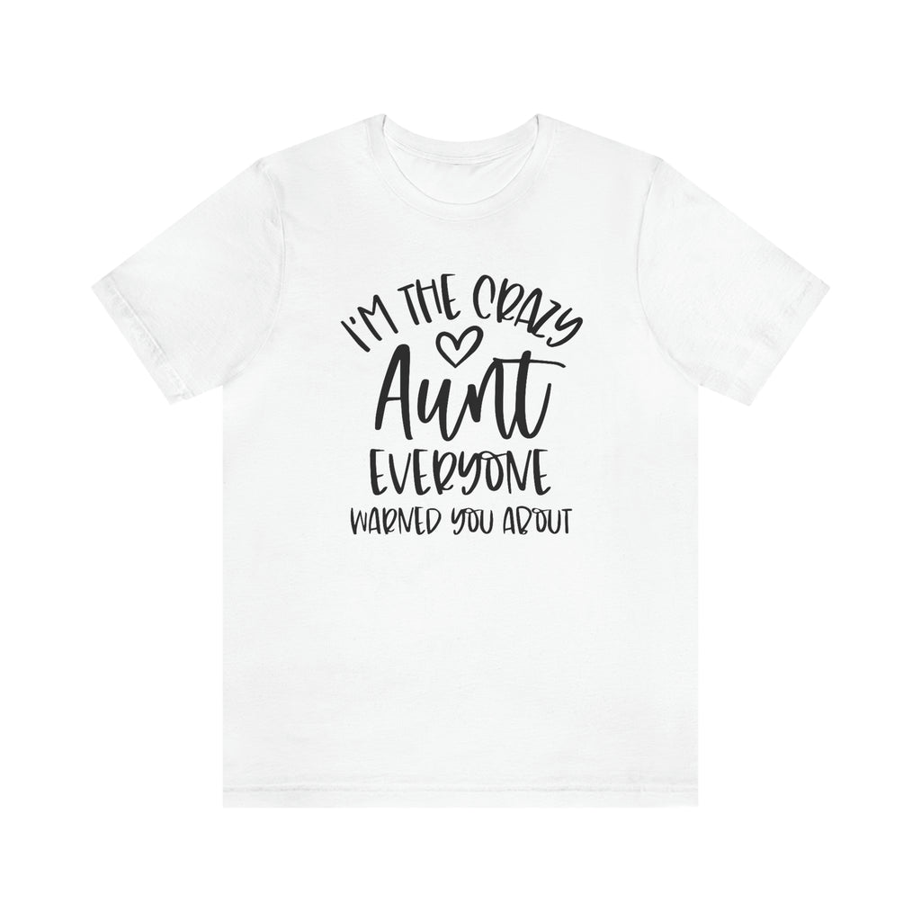 Crazy aunt- Jersey Short Sleeve Tee