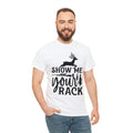 Show me your rack- hunting- Heavy Cotton Tee