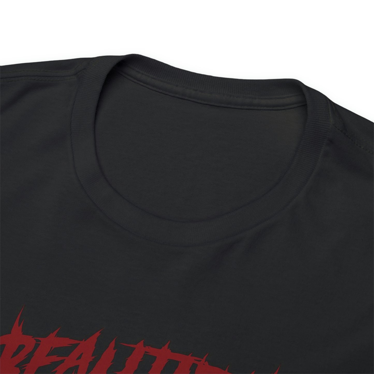 Beautiful/deadly-  Heavy Cotton Tee