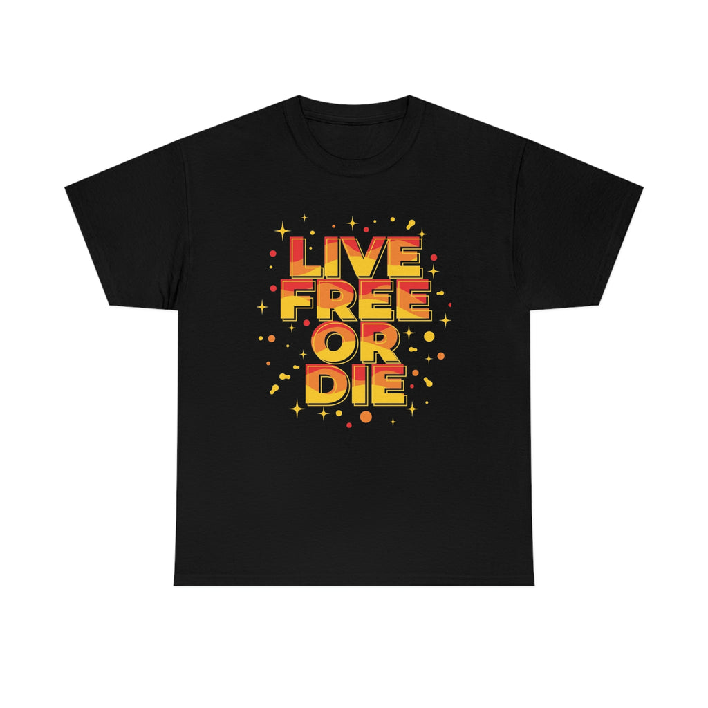 Live free or die- Unisex Heavy Cotton Tee