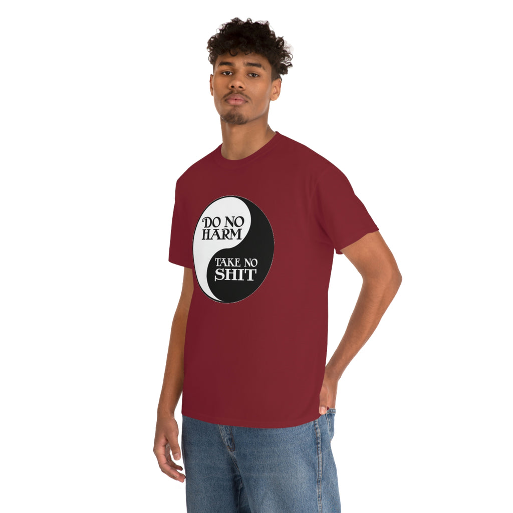 Do no harm take no shit-  Heavy Cotton Tee