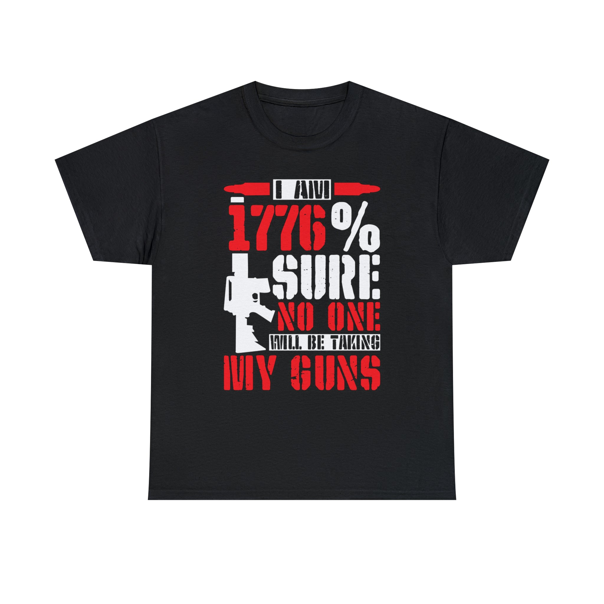 No one will be taking my guns- Heavy Cotton Tee