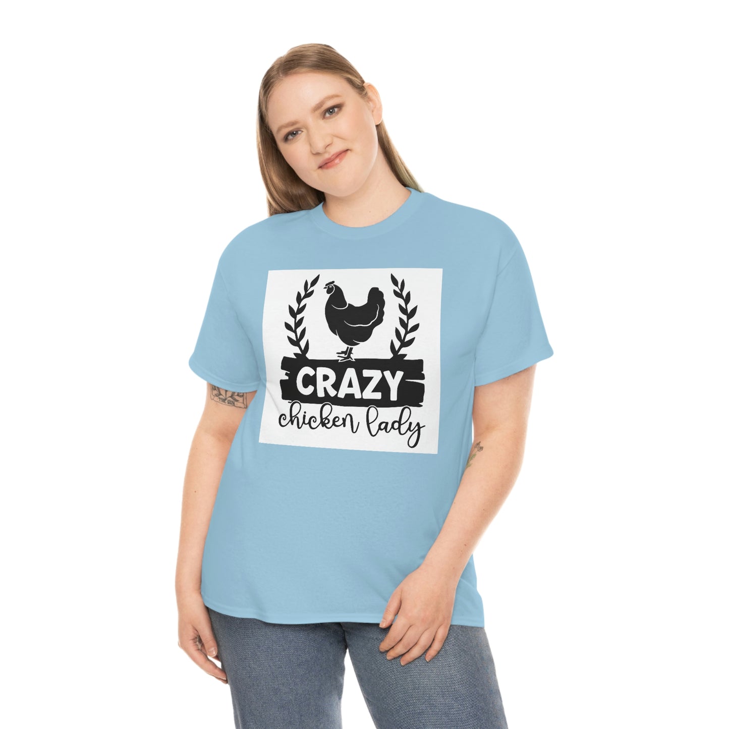 Crazy chicken lady- Heavy Cotton Tee