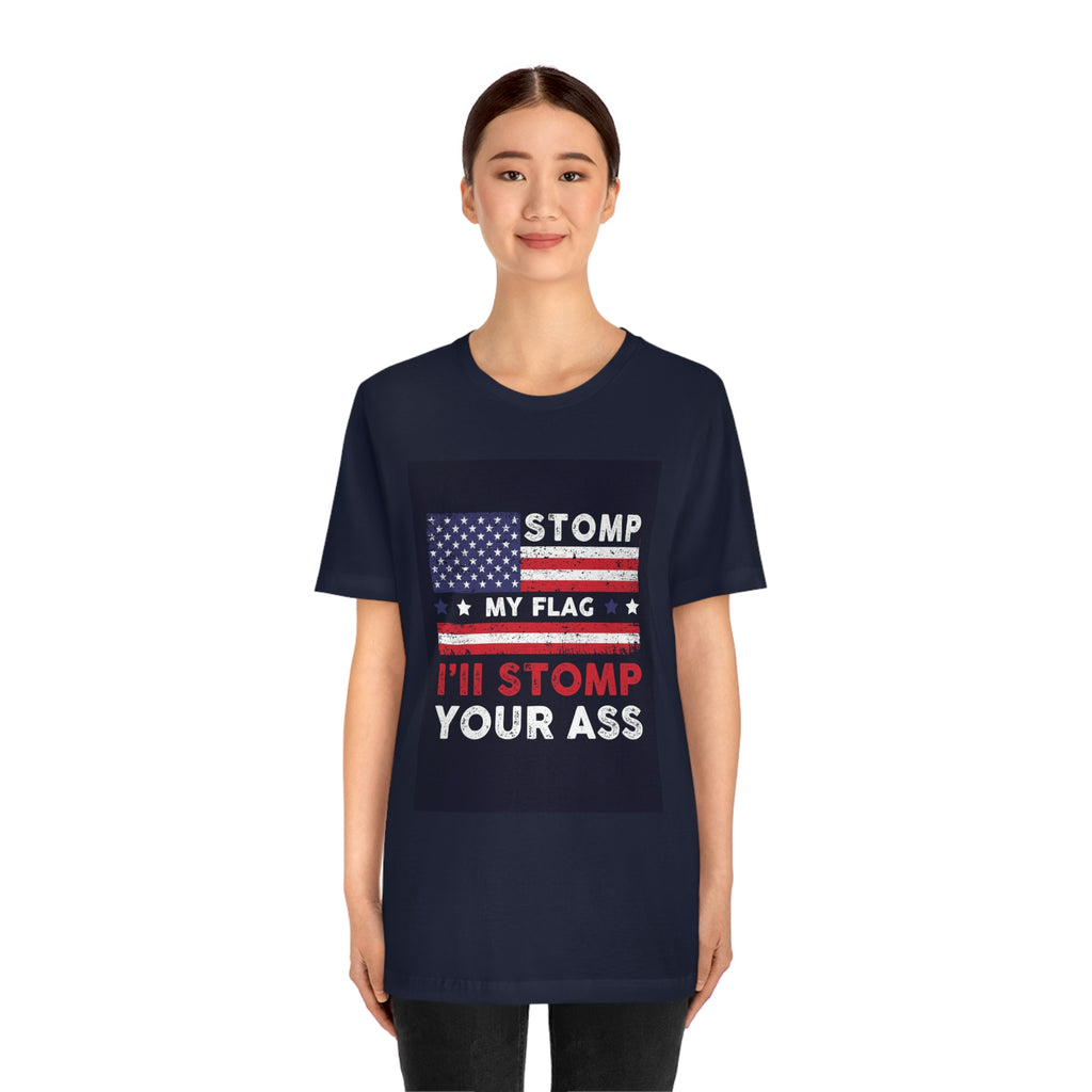 Stomp your ass- Unisex Jersey Short Sleeve Tee