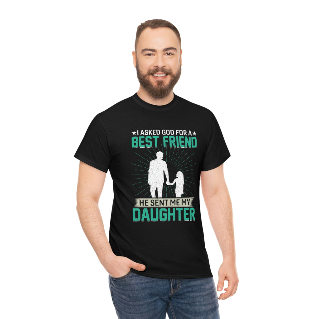 Daughter/best friend— Heavy Cotton Tee