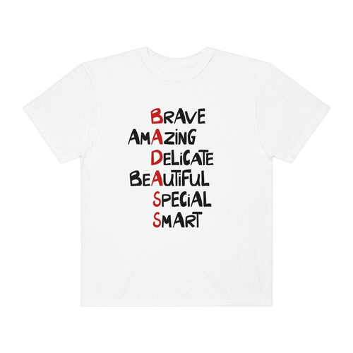 Brave amazing—  Garment-Dyed T-shirt