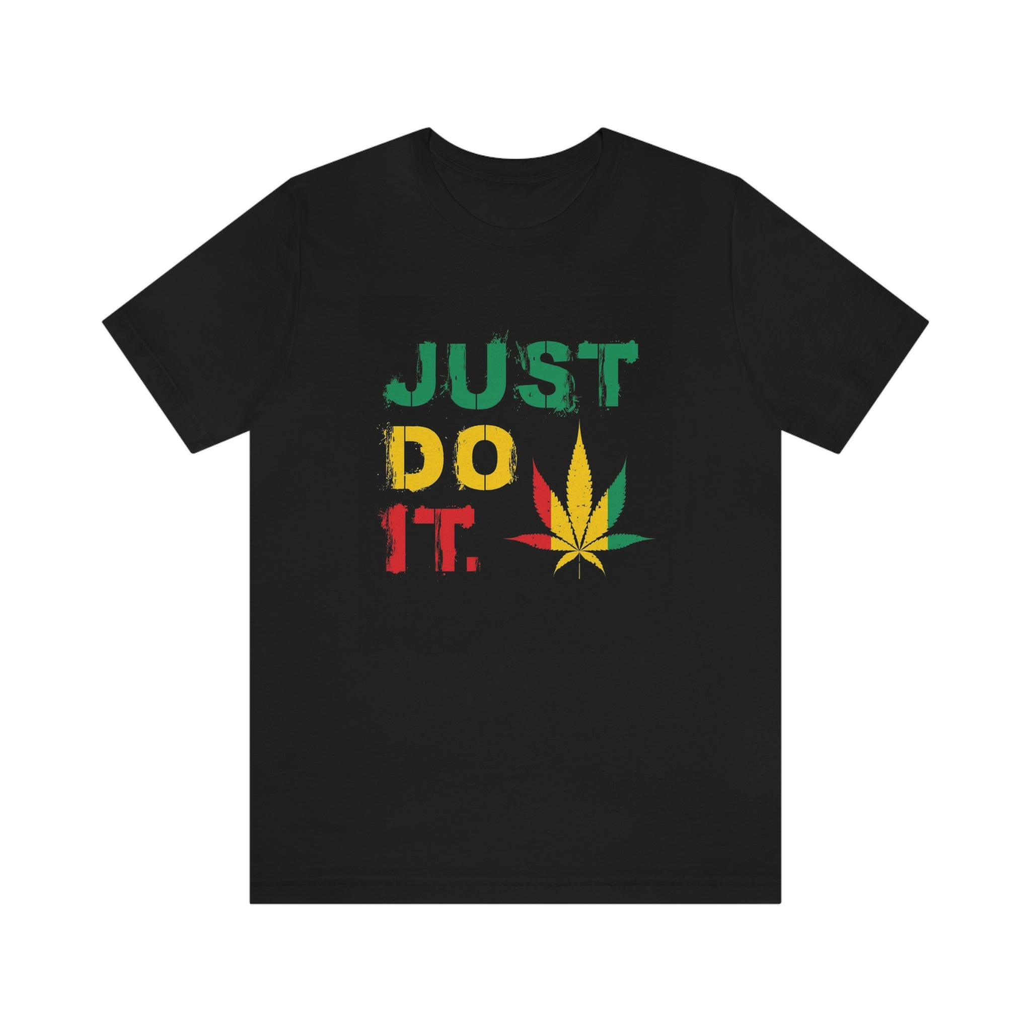 Just do it— Unisex Jersey Short Sleeve Tee