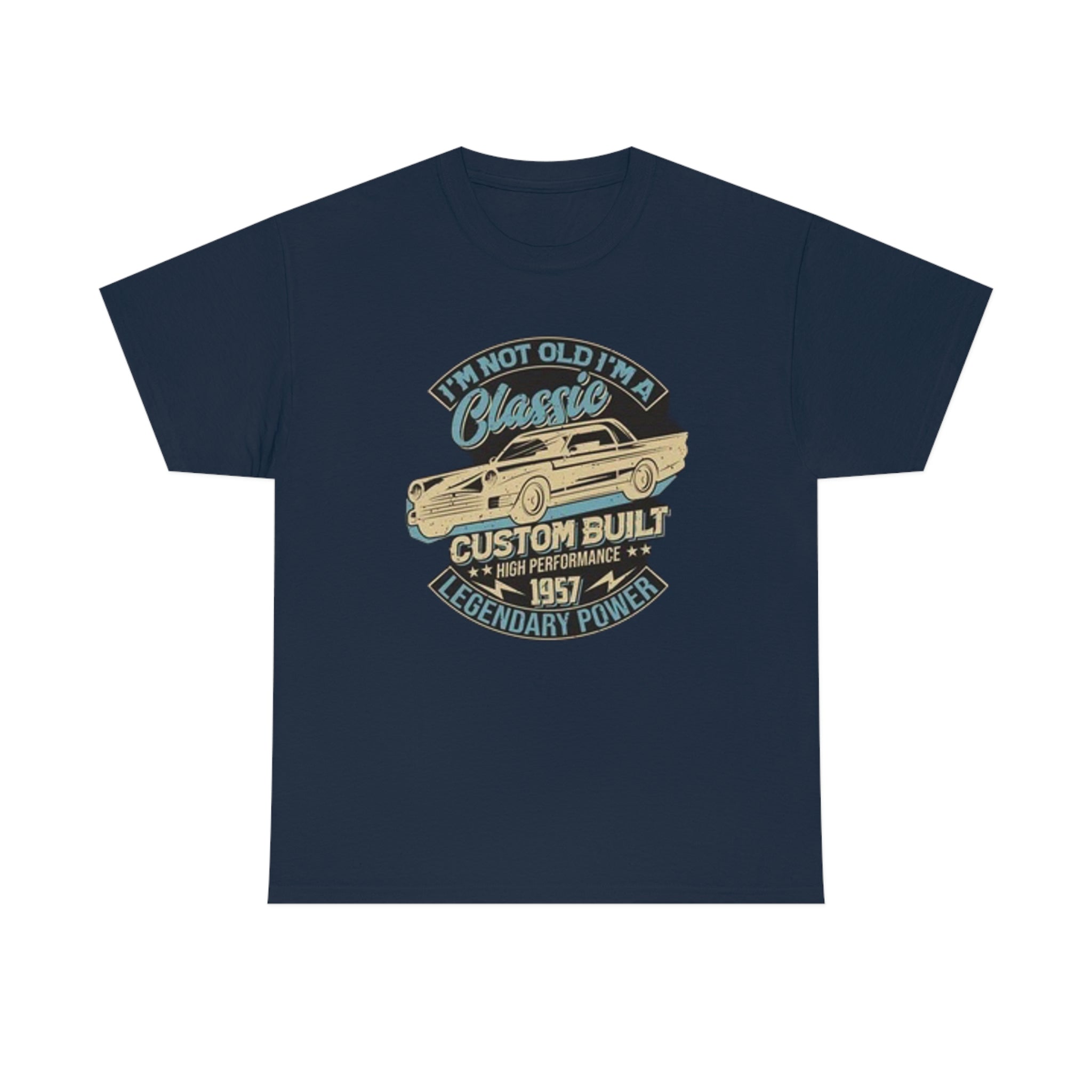 Not old I’m a classic- Heavy Cotton Tee