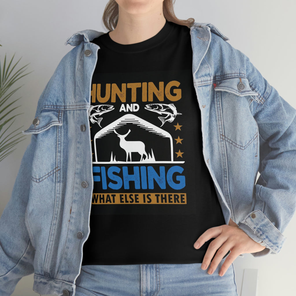 Hunting and fishing- Heavy Cotton Tee