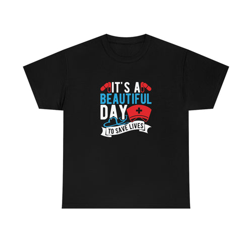 Beautiful day to save lives- Heavy Cotton Tee