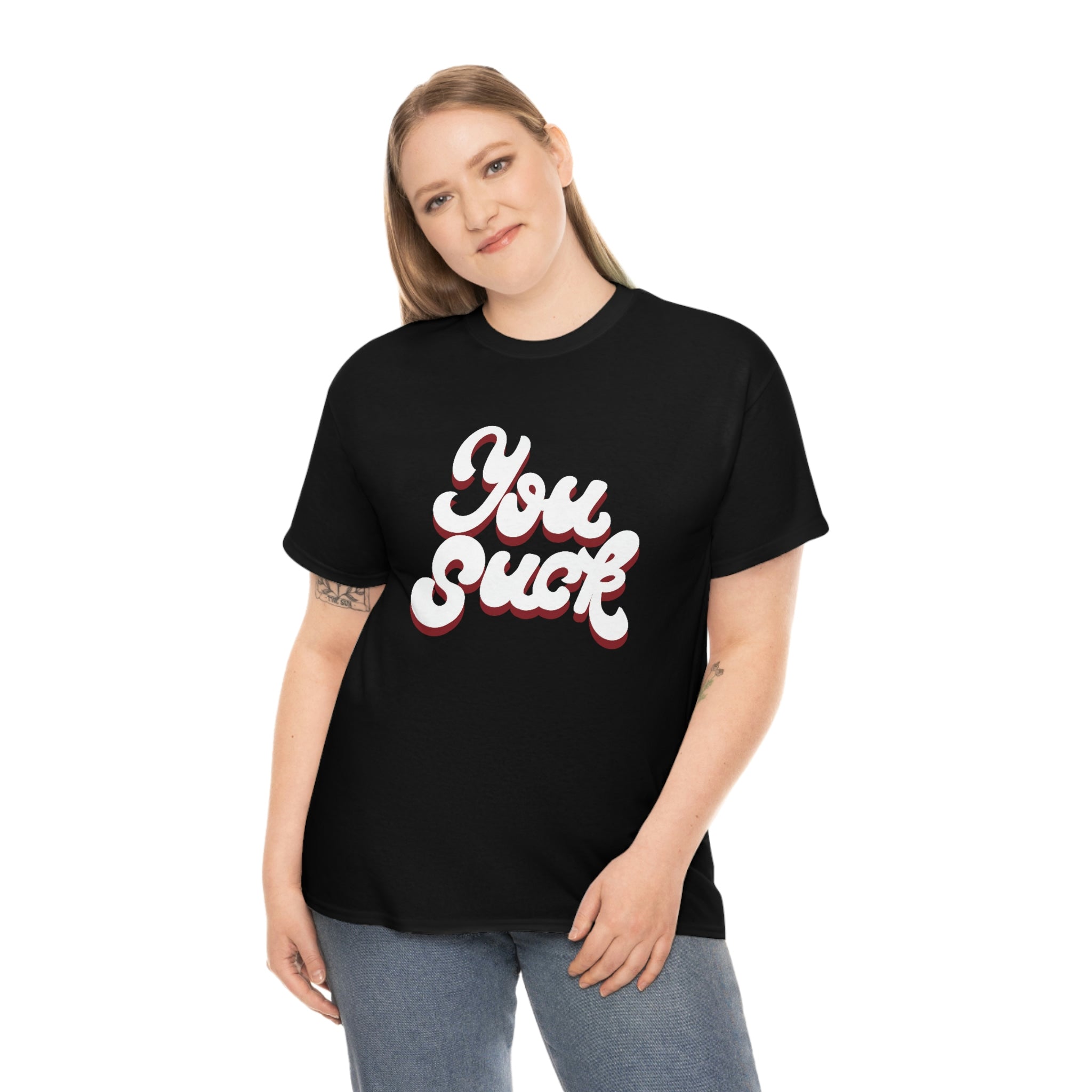 You suck- Unisex Heavy Cotton Tee