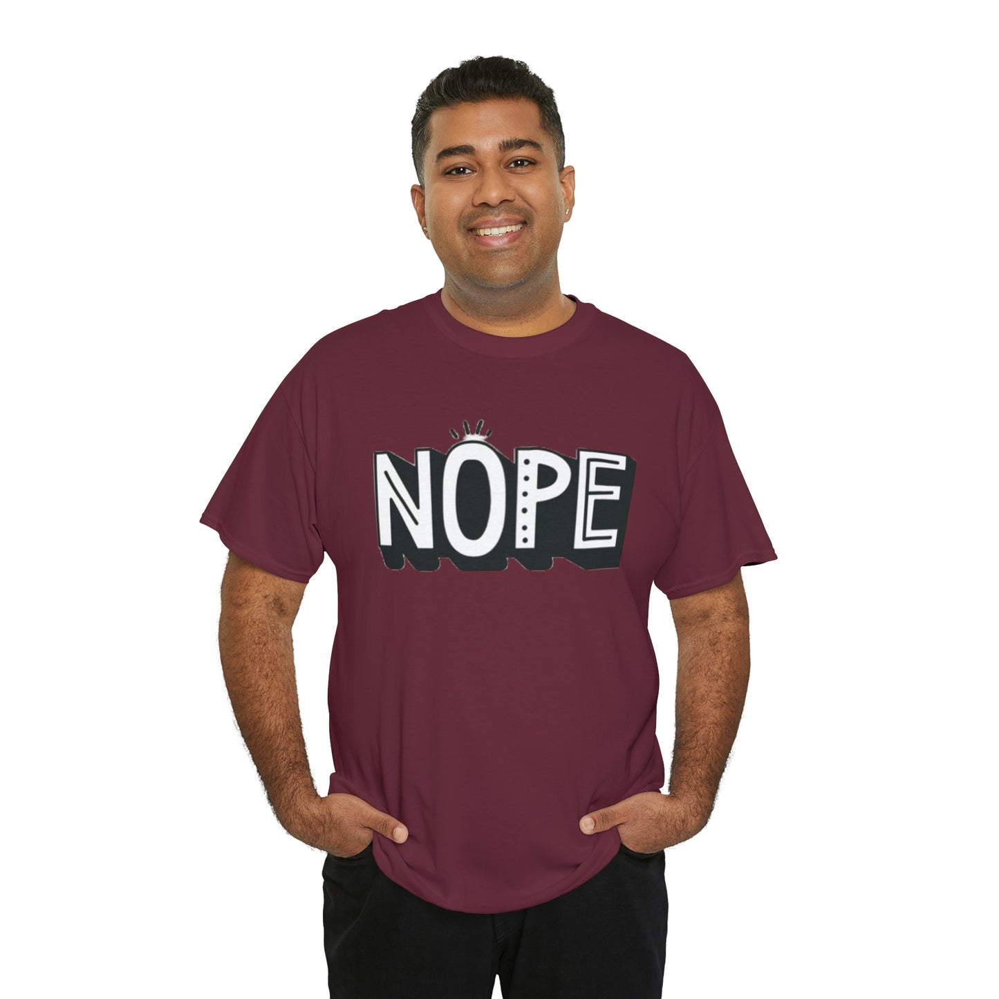 Nope- Heavy Cotton Tee