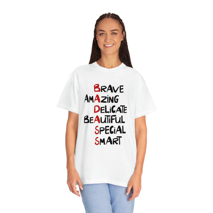 Brave amazing—  Garment-Dyed T-shirt