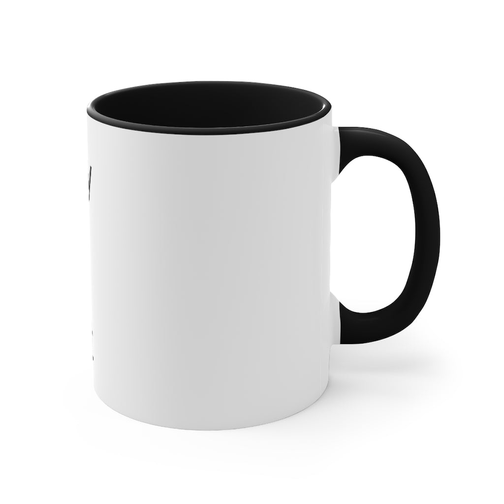 Way to early Accent coffee Mug