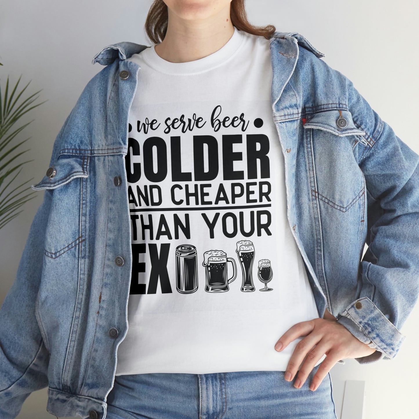 Beer colder than your ex-Unisex Heavy Cotton Tee