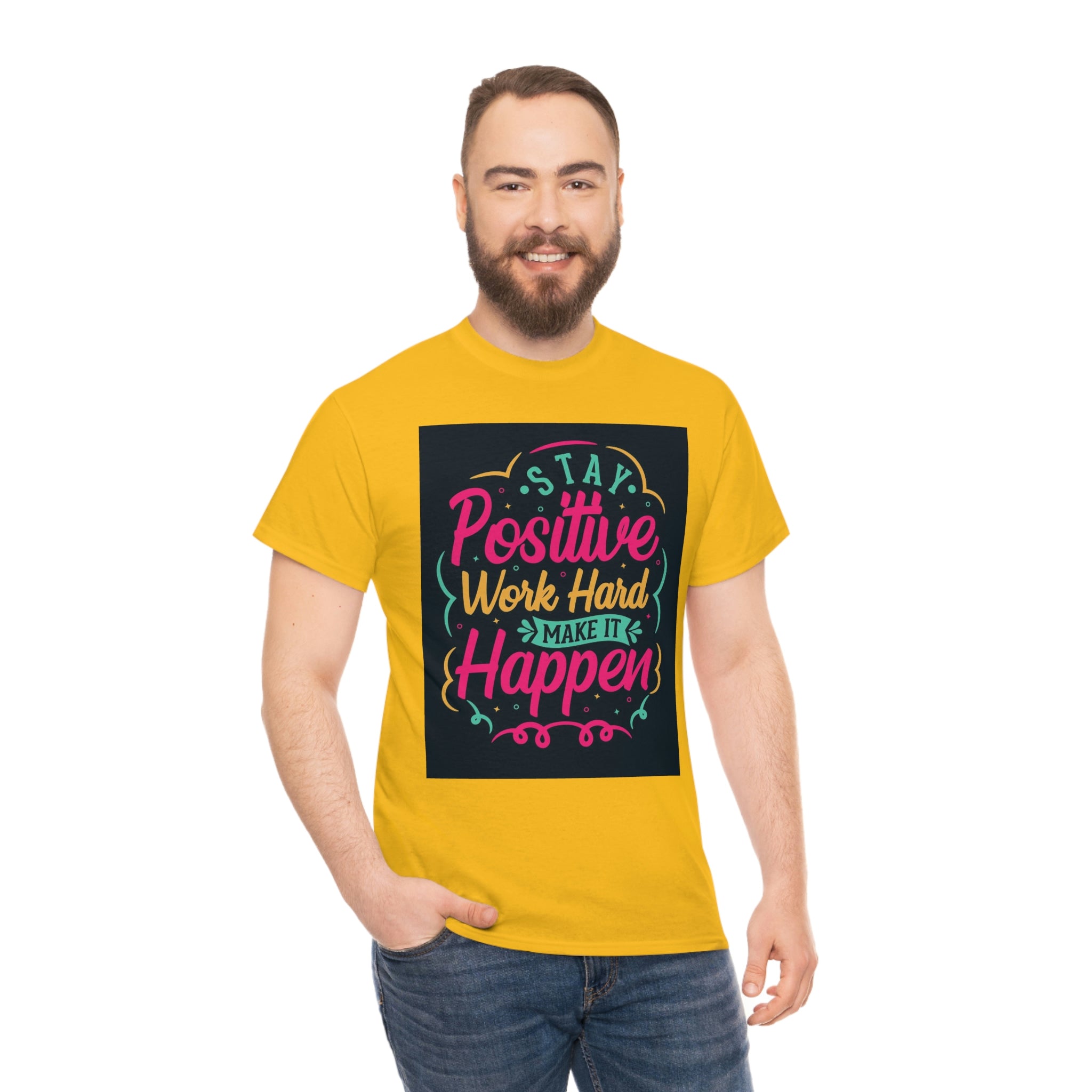 Stay positive— Heavy Cotton Tee
