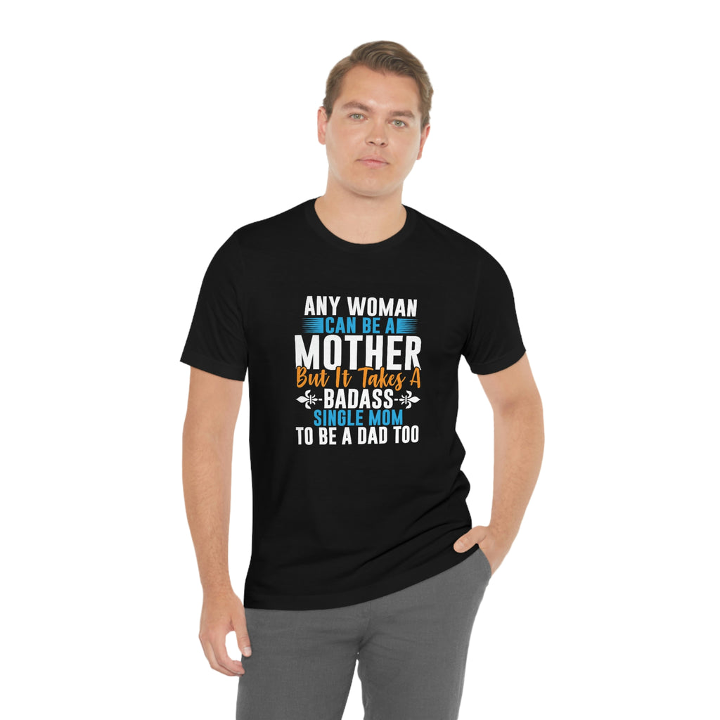 Bad ass mom- Jersey Short Sleeve Tee