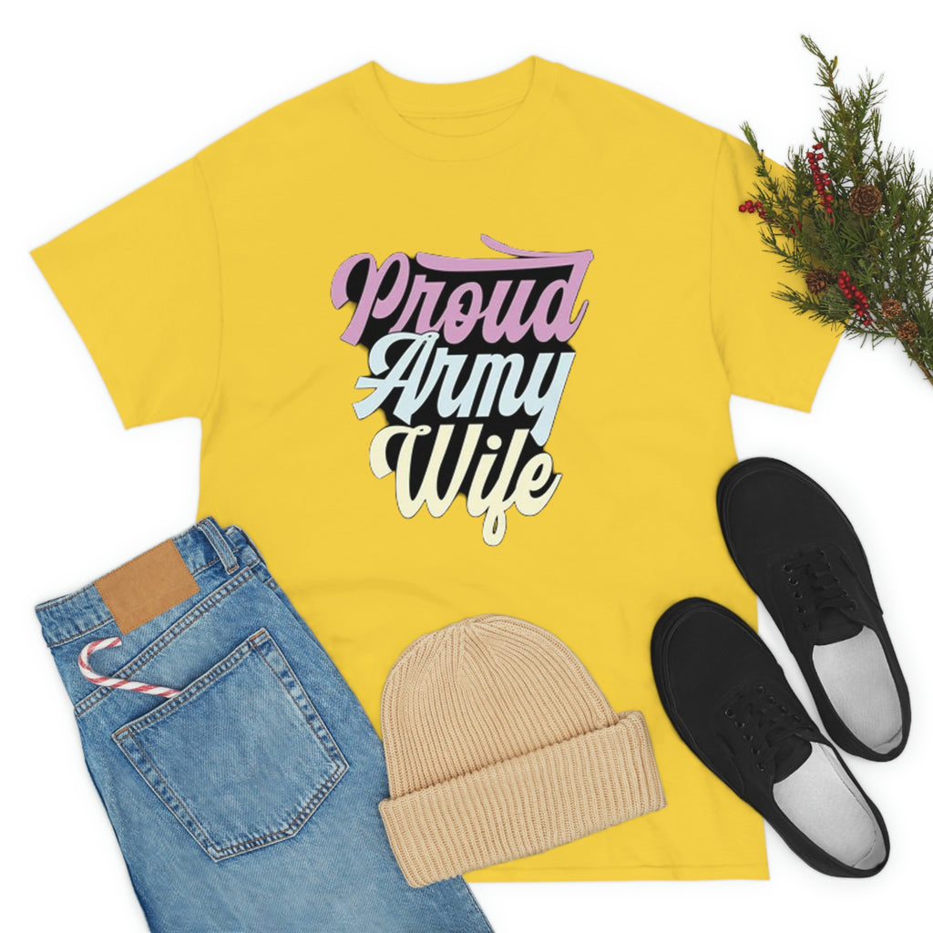 Proud army wife— Heavy Cotton Tee