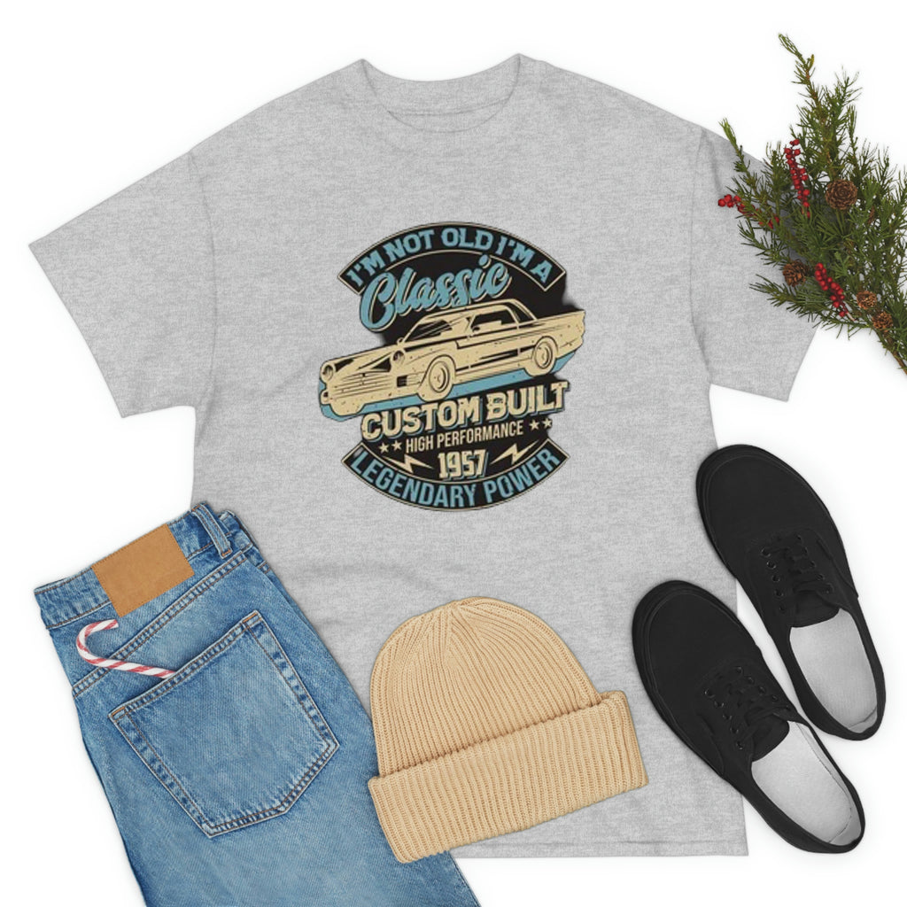 Not old I’m a classic- Heavy Cotton Tee