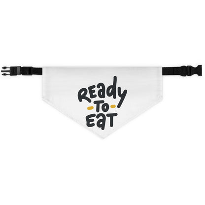 Ready to eat— Pet Bandana Collar