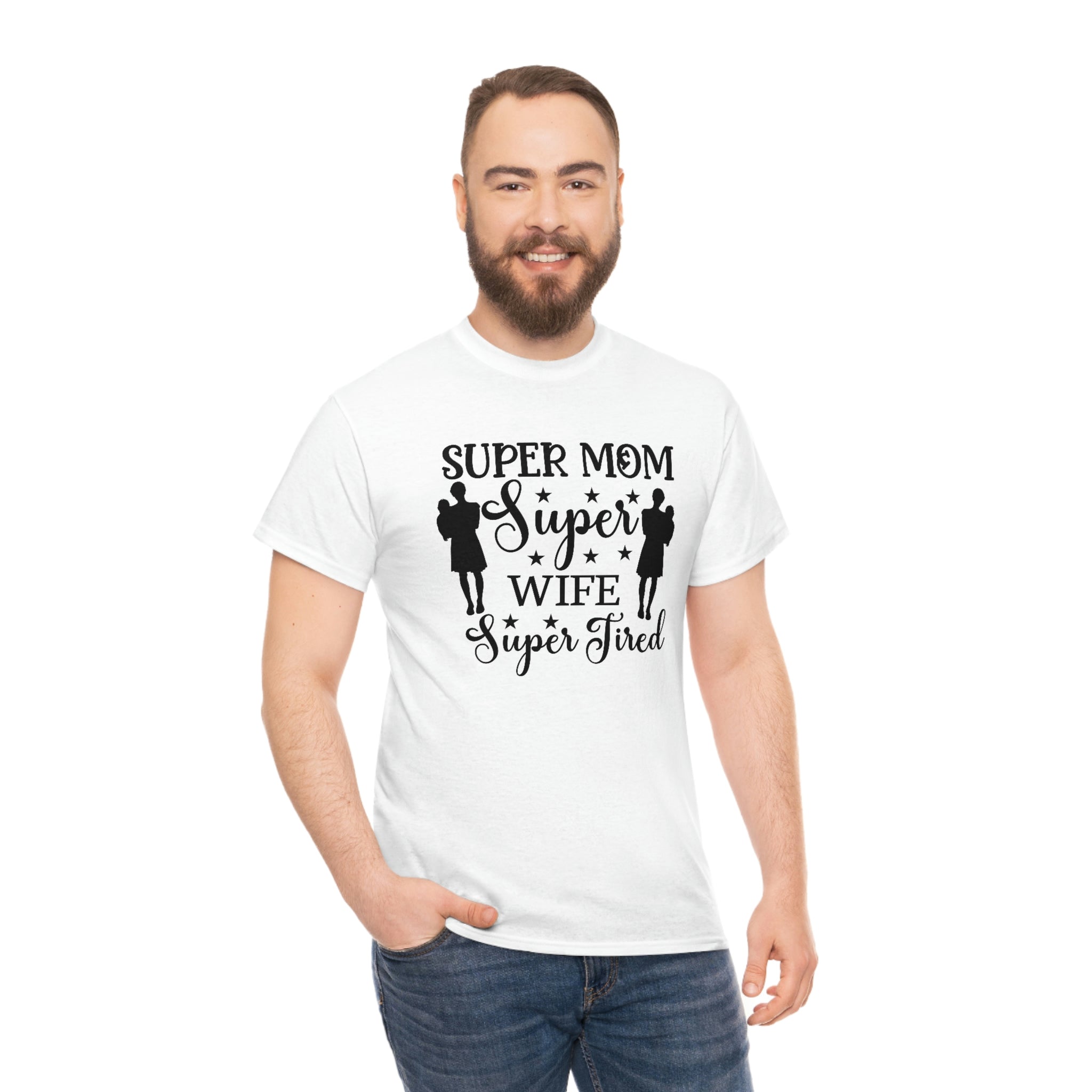 Super mom wife and tired- Heavy Cotton Tee