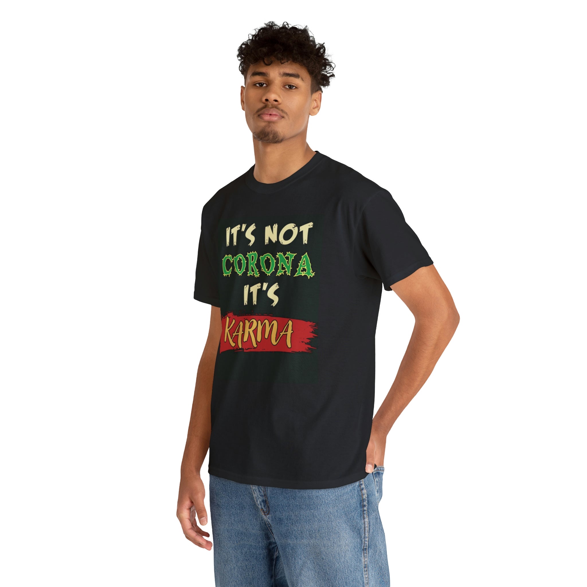 Not Corona- it’s karma- Unisex Heavy Cotton Tee