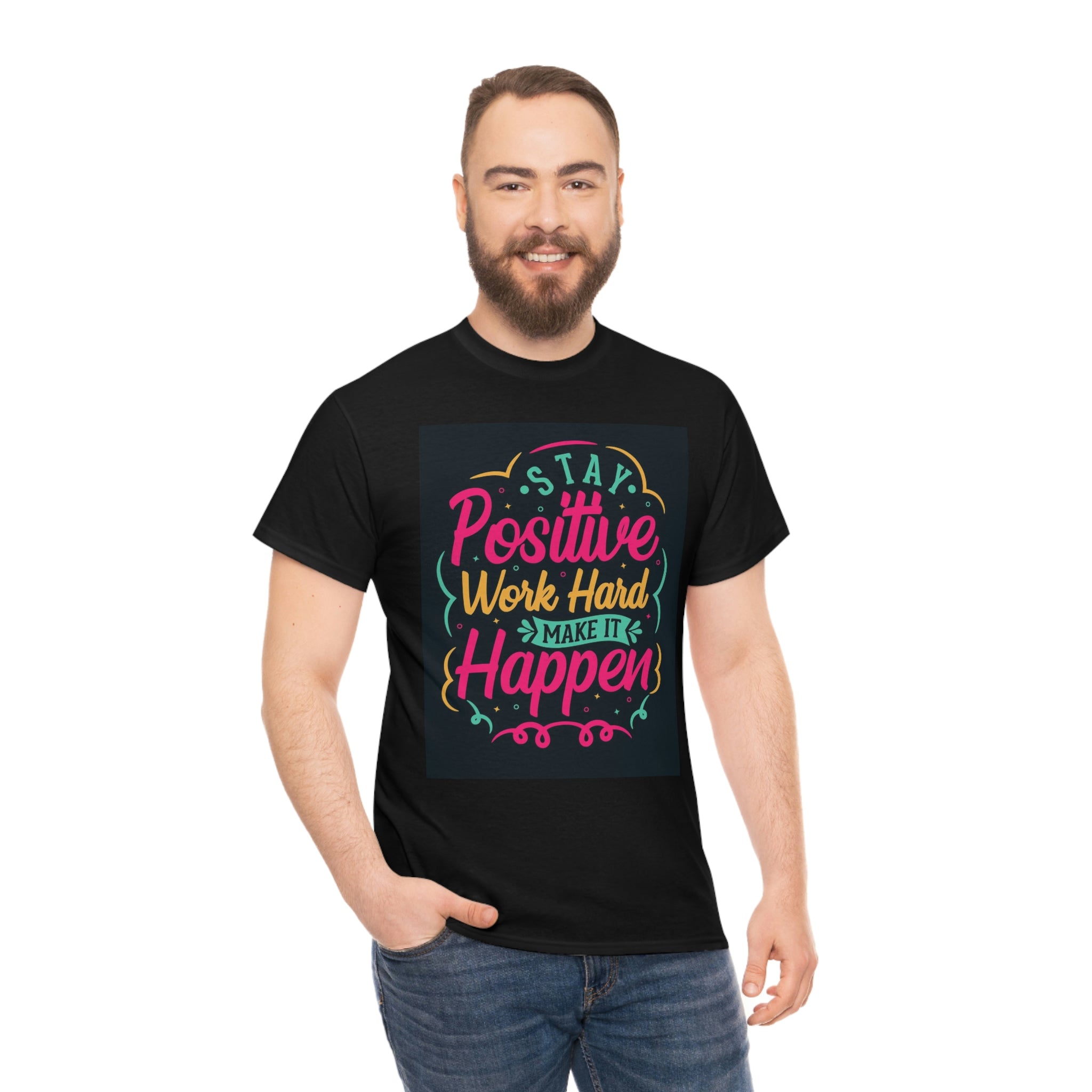 Stay positive— Heavy Cotton Tee
