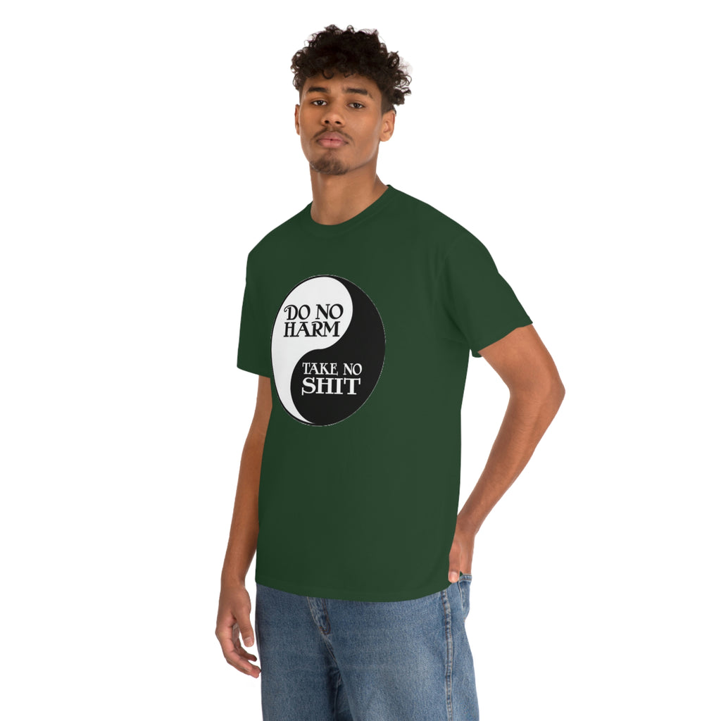 Do no harm take no shit-  Heavy Cotton Tee