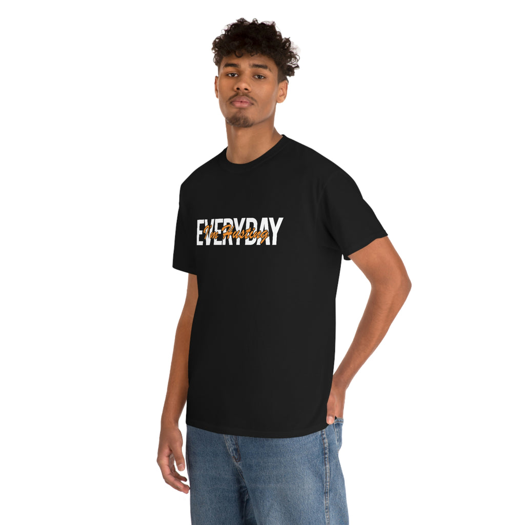 Everyday I’m hustling- Heavy Cotton Tee