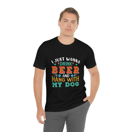 Drink and hang with dog- Jersey Short Sleeve Tee