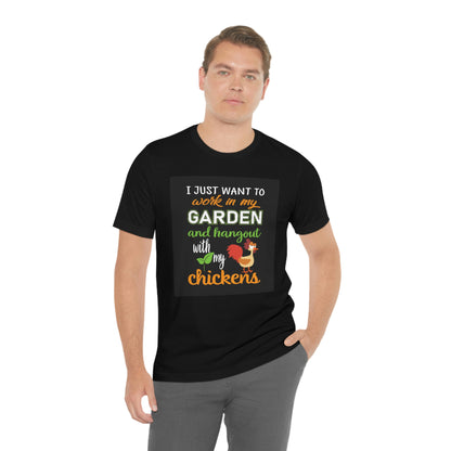Gardening and chickens-Unisex Jersey Short Sleeve Tee