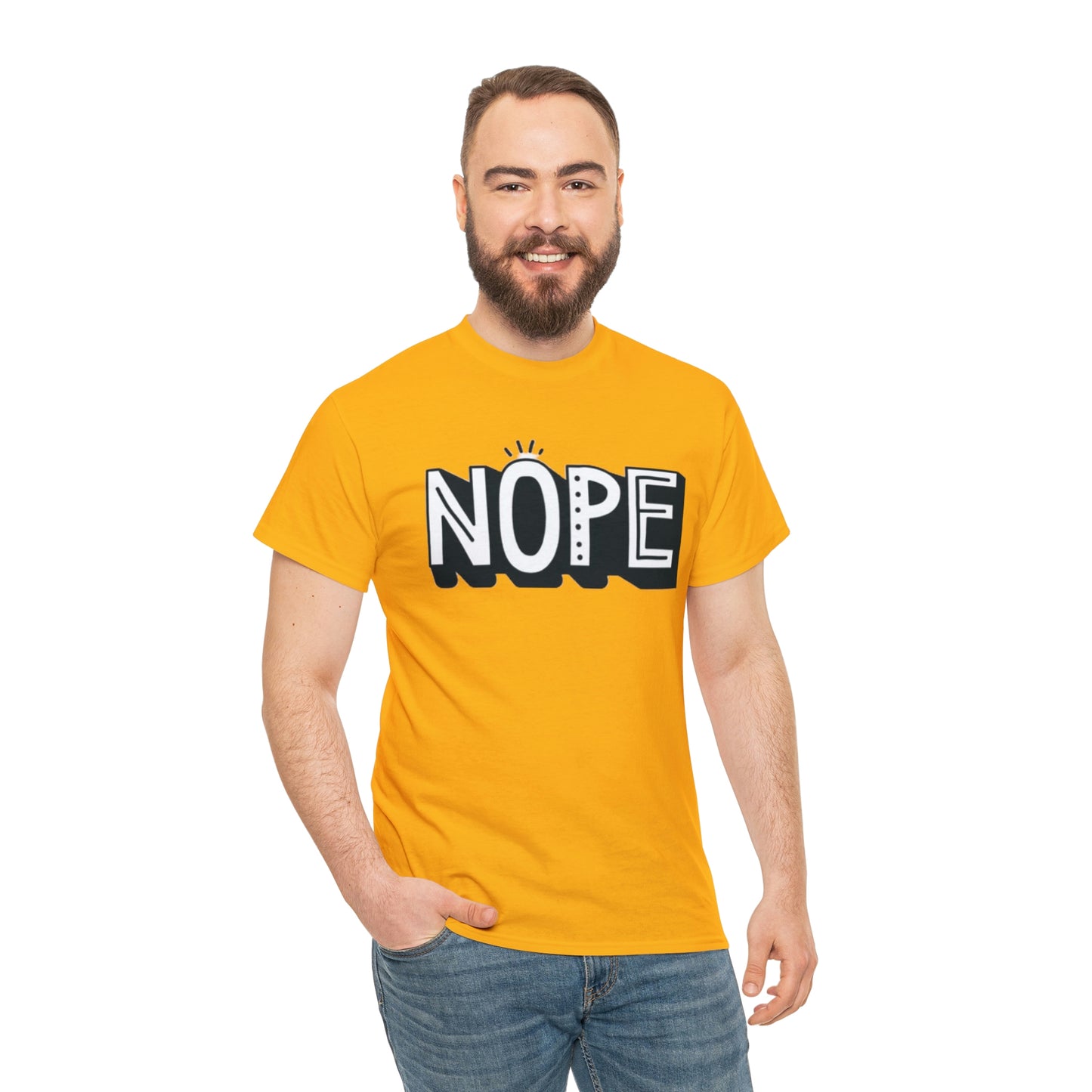 Nope- Heavy Cotton Tee