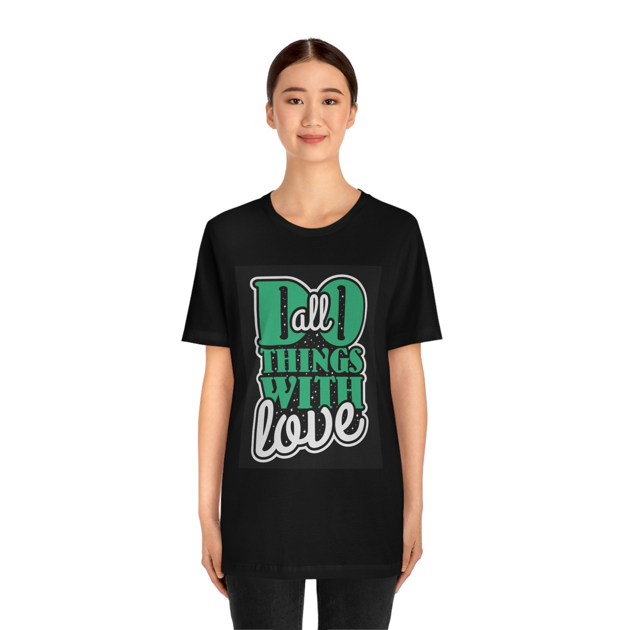 Do all things with love-Unisex Jersey Short Sleeve Tee