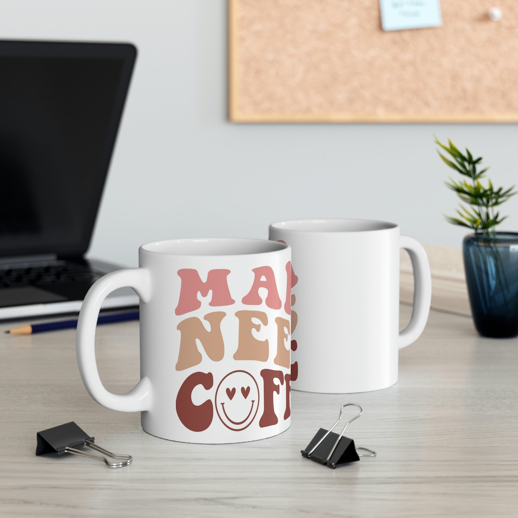 Mama needs coffee- Ceramic Mug 11oz
