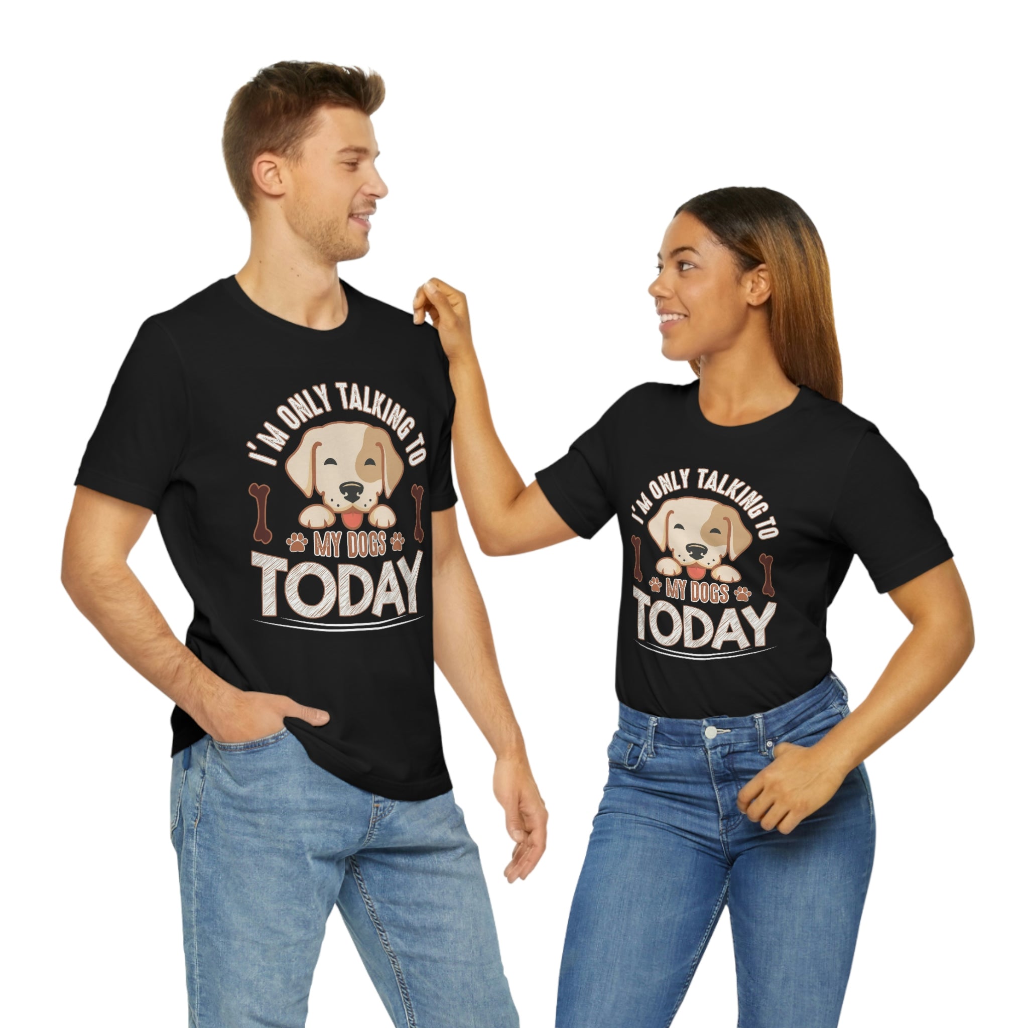 Only talking to dog- Jersey Short Sleeve Tee