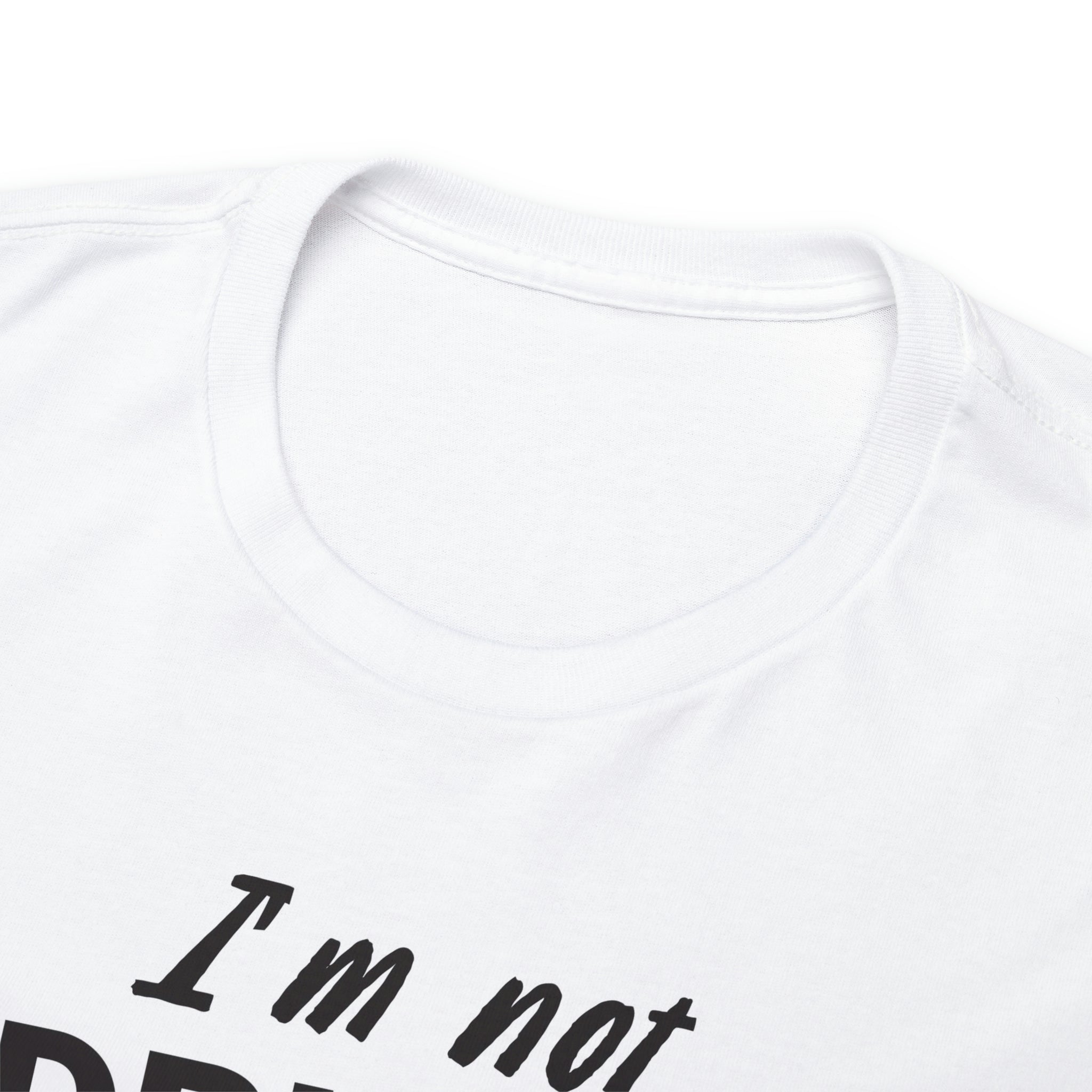 I’m not drunk- Unisex Heavy Cotton Tee