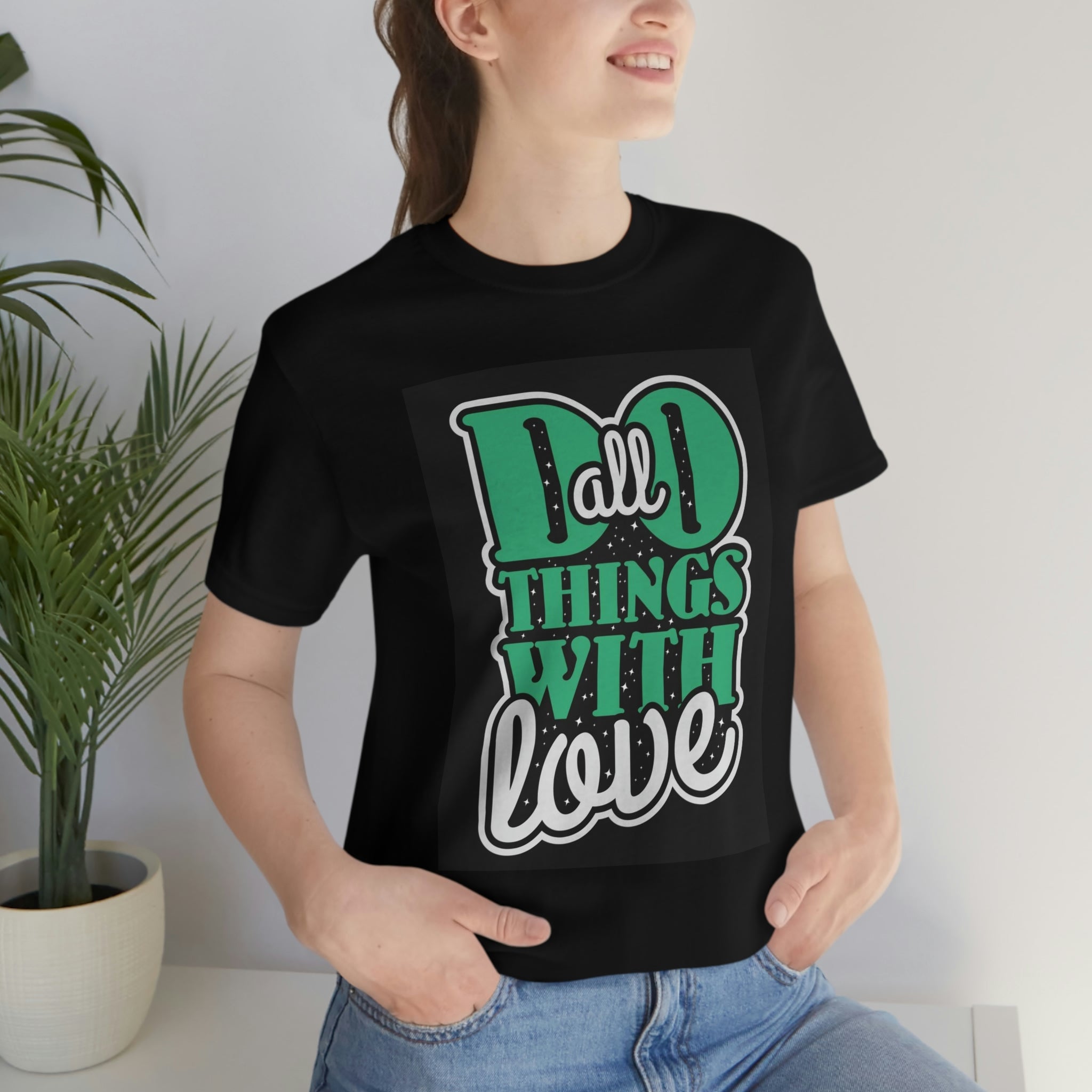 Do all things with love-Unisex Jersey Short Sleeve Tee