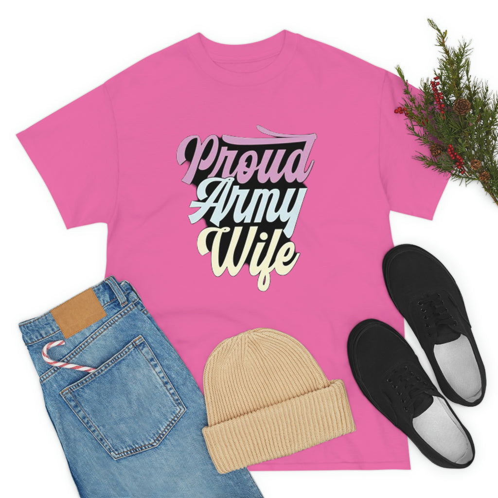 Proud army wife— Heavy Cotton Tee