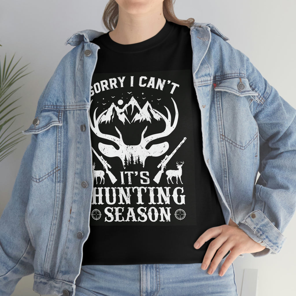 Hunting season- Heavy Cotton Tee