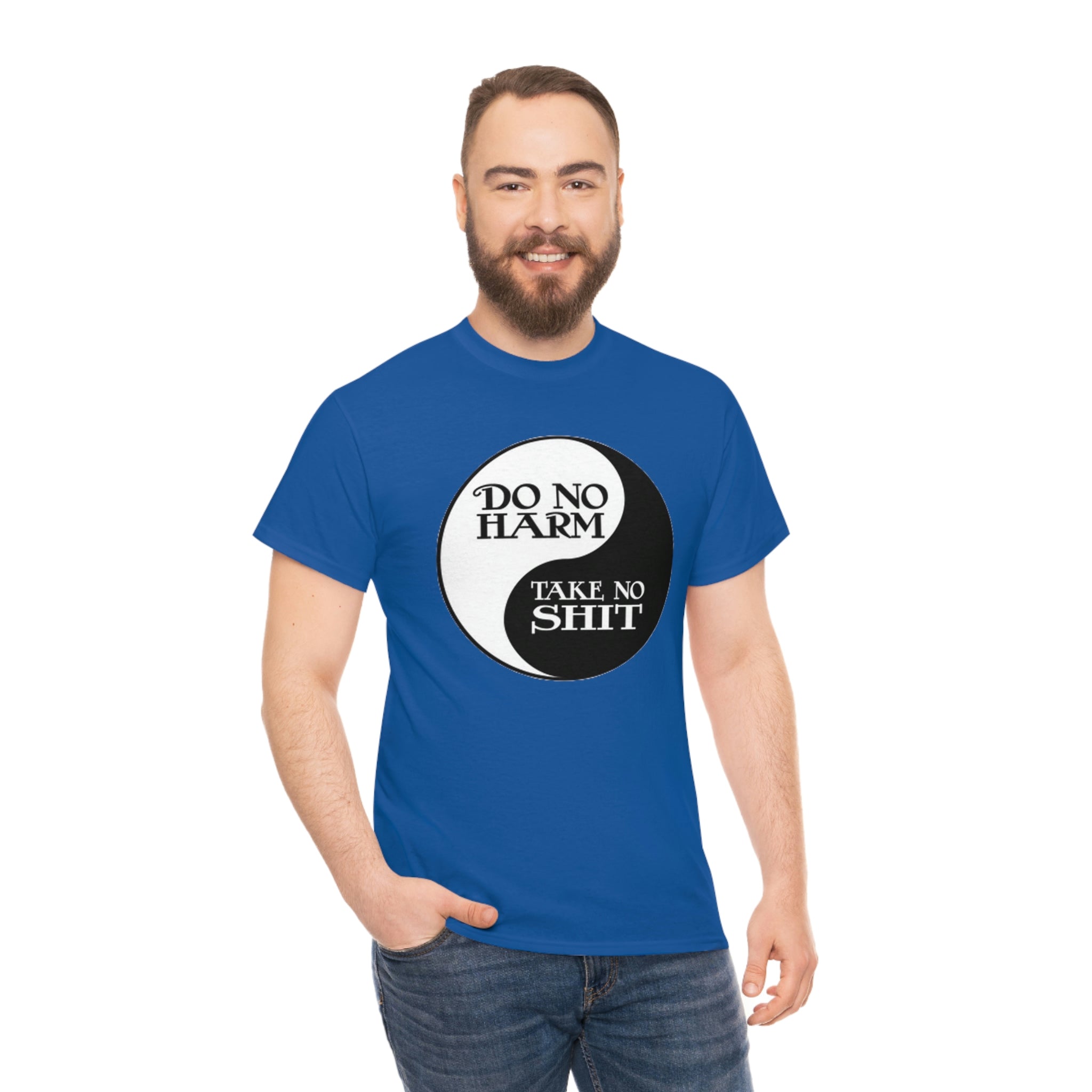 Do no harm take no shit-  Heavy Cotton Tee