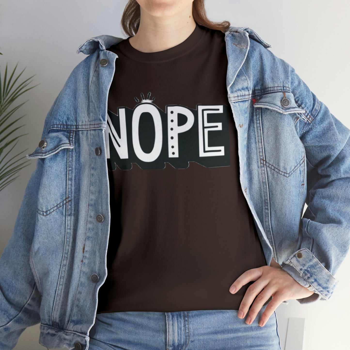 Nope- Heavy Cotton Tee