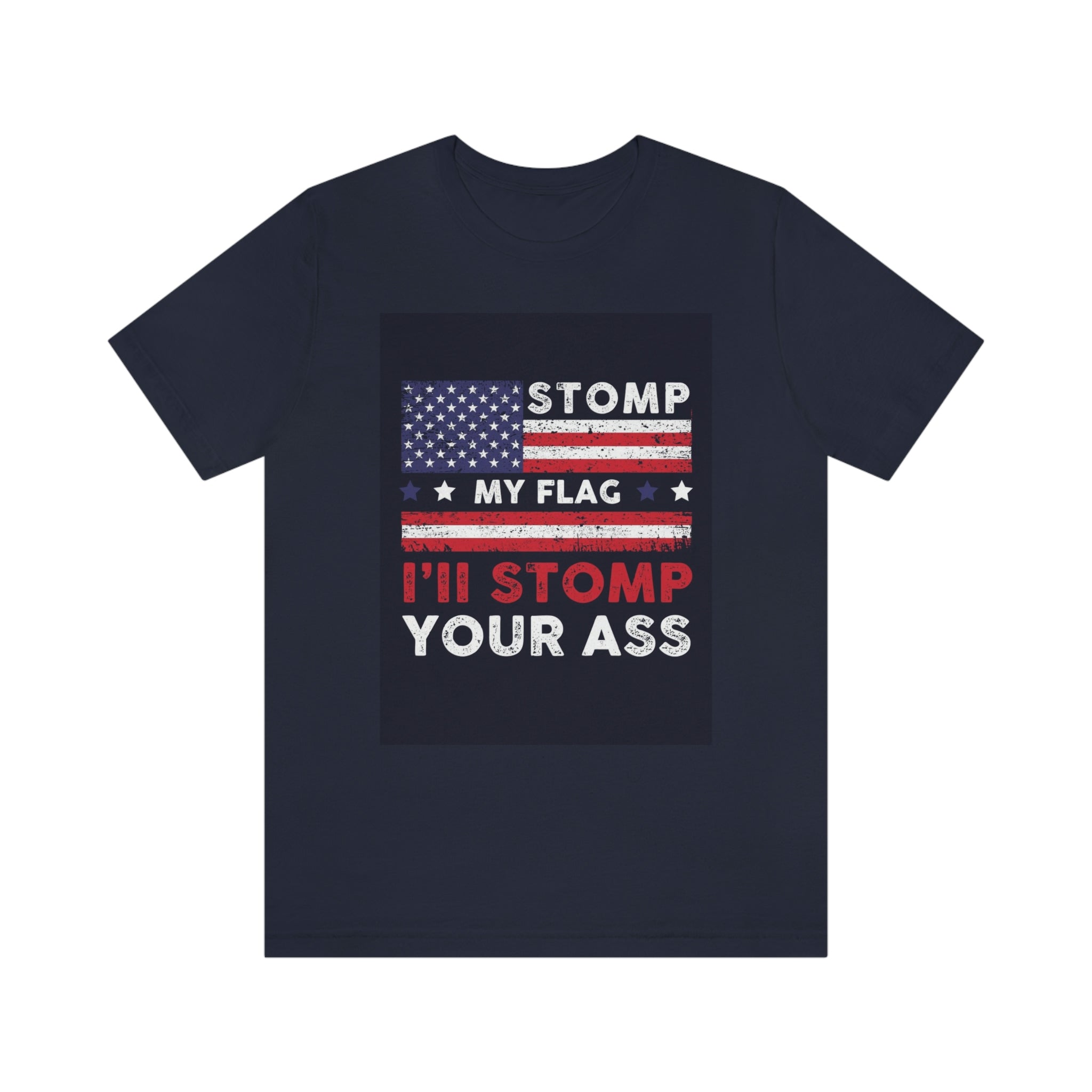 Stomp your ass- Unisex Jersey Short Sleeve Tee