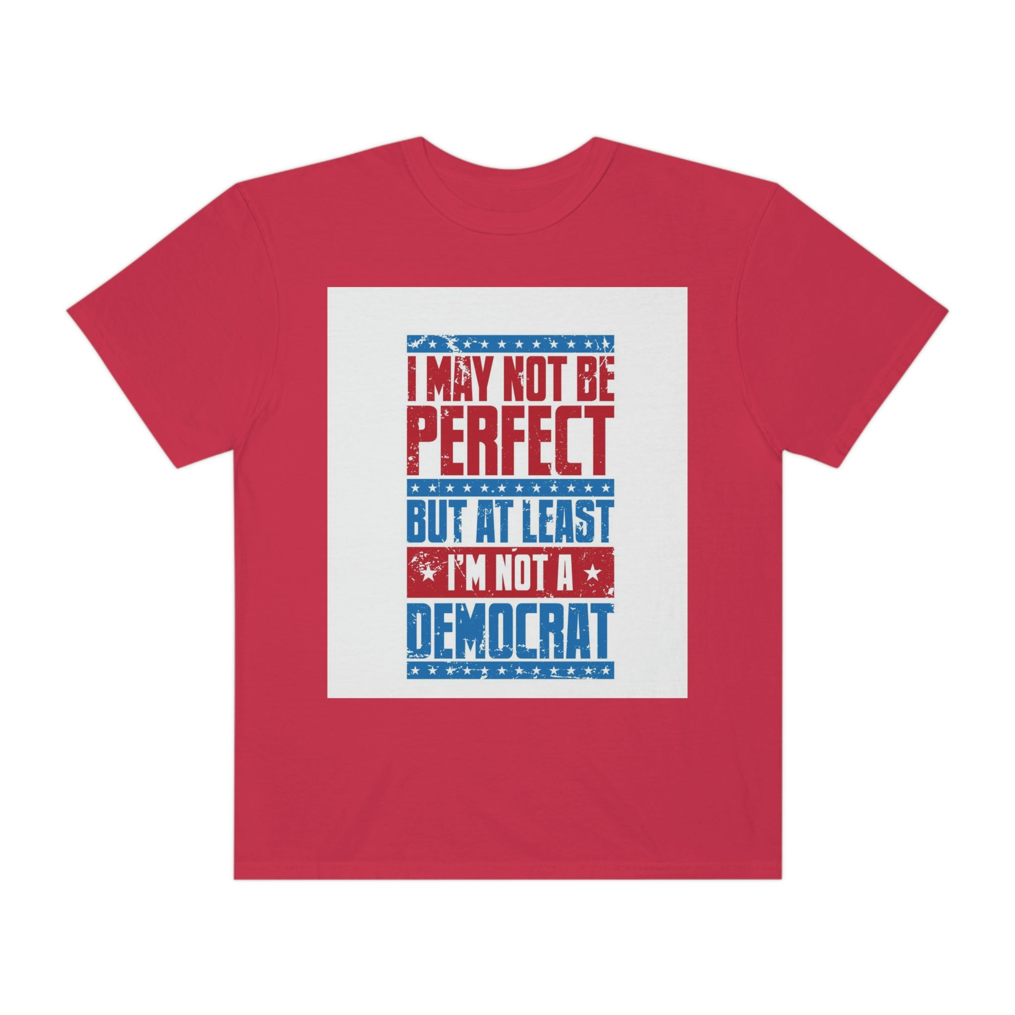 Not a dem- Unisex Garment-Dyed T-shirt