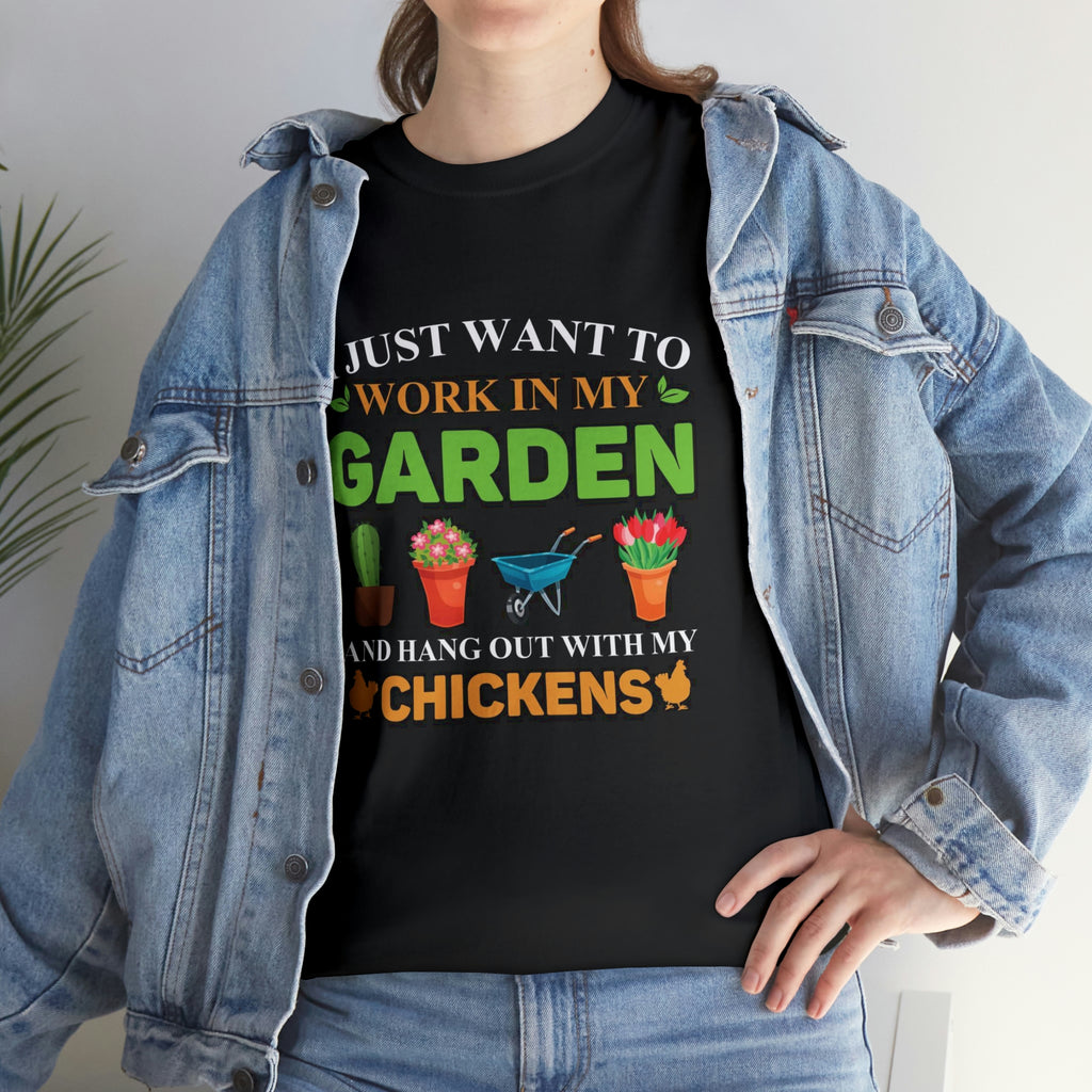 Work in yard hang with chickens- Unisex Heavy Cotton Tee