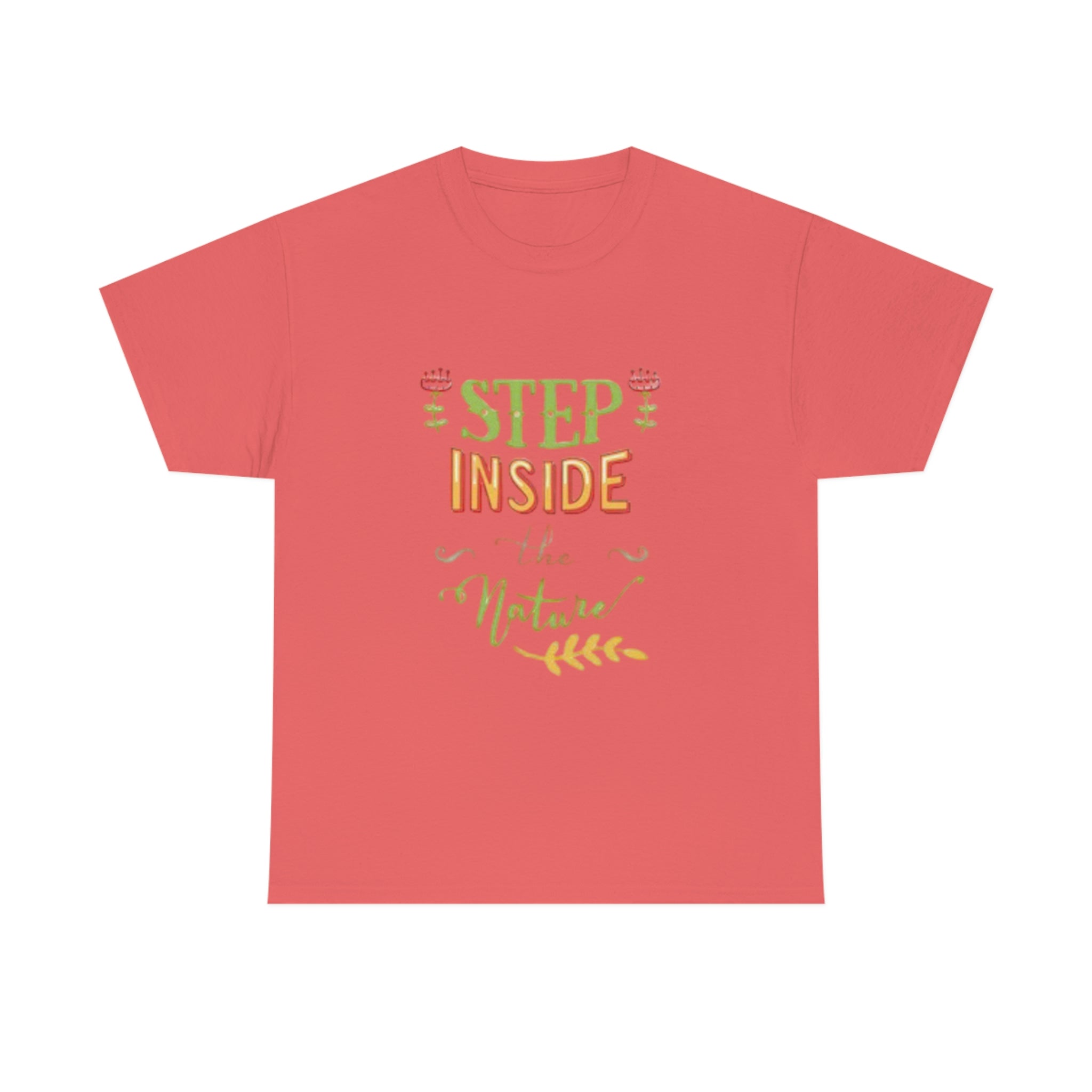 Step inside to nature- Heavy Cotton Tee