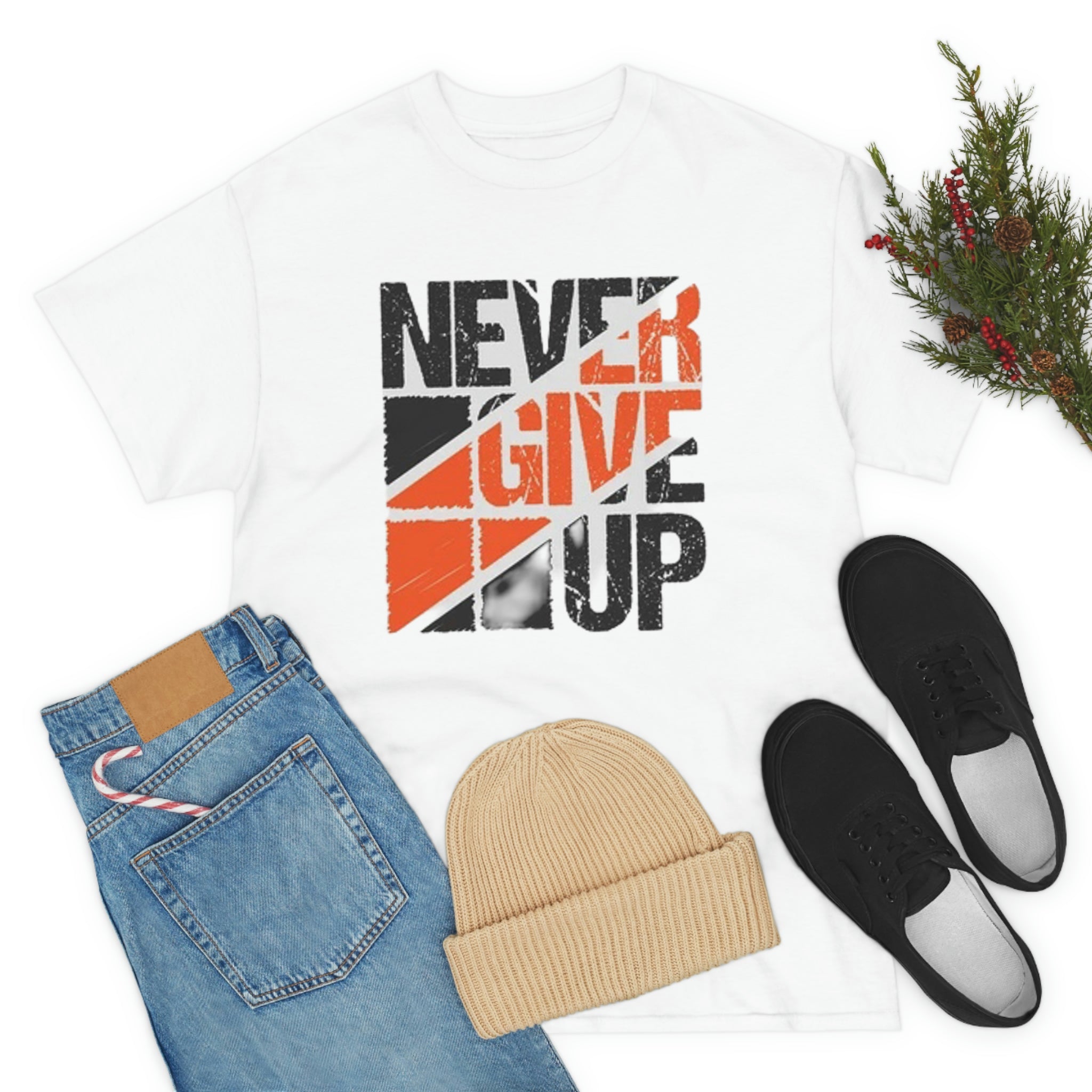 Never give up- Heavy Cotton Tee