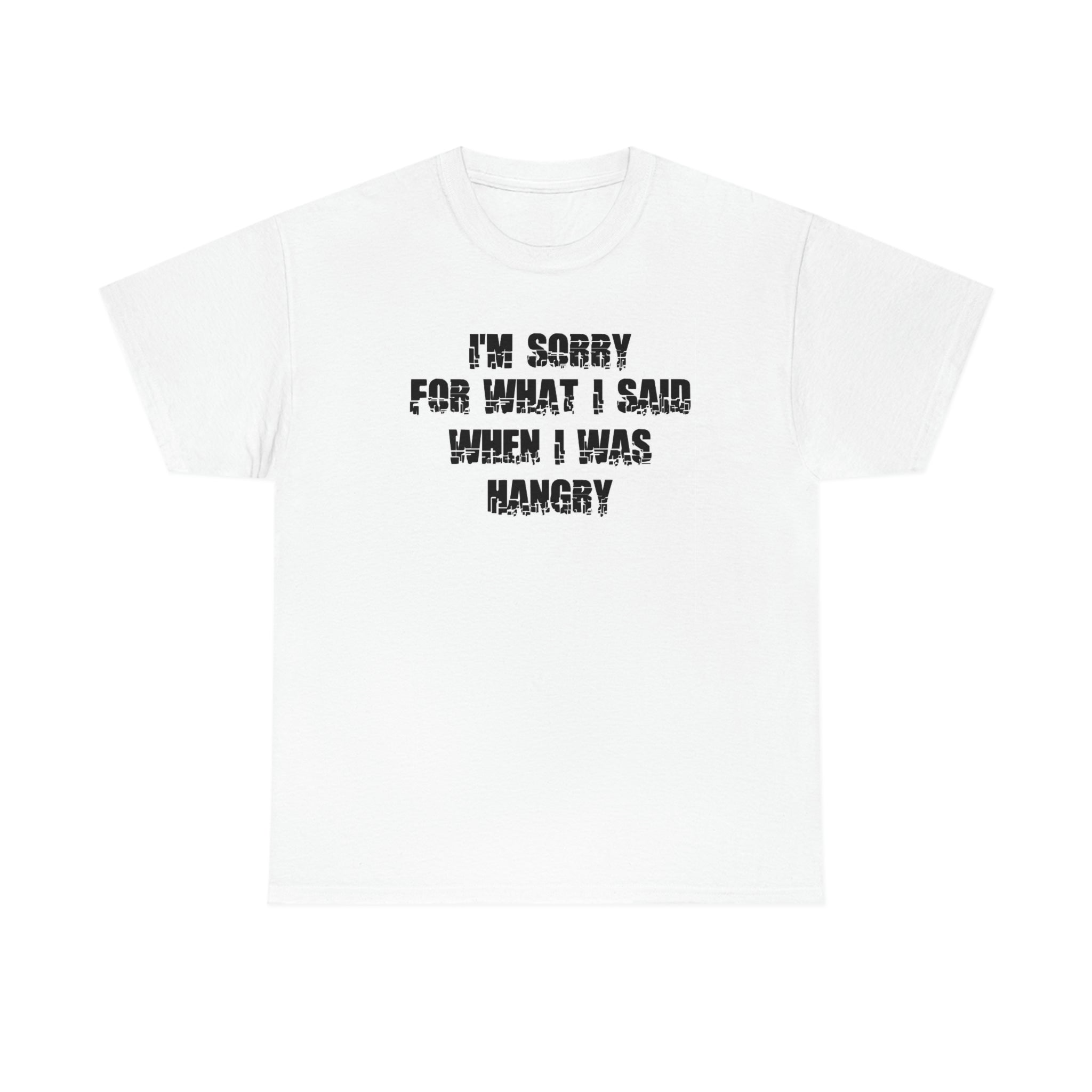 Hangry- Heavy Cotton Tee