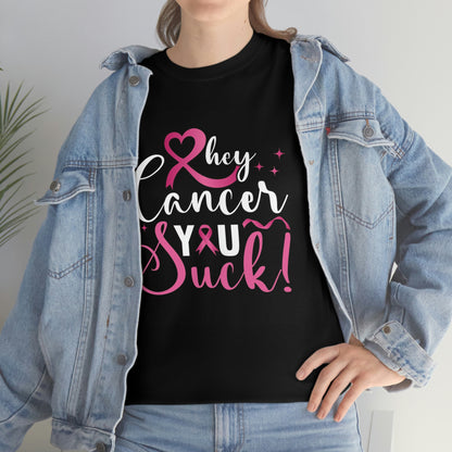 Cancer sucks-  Heavy Cotton Tee