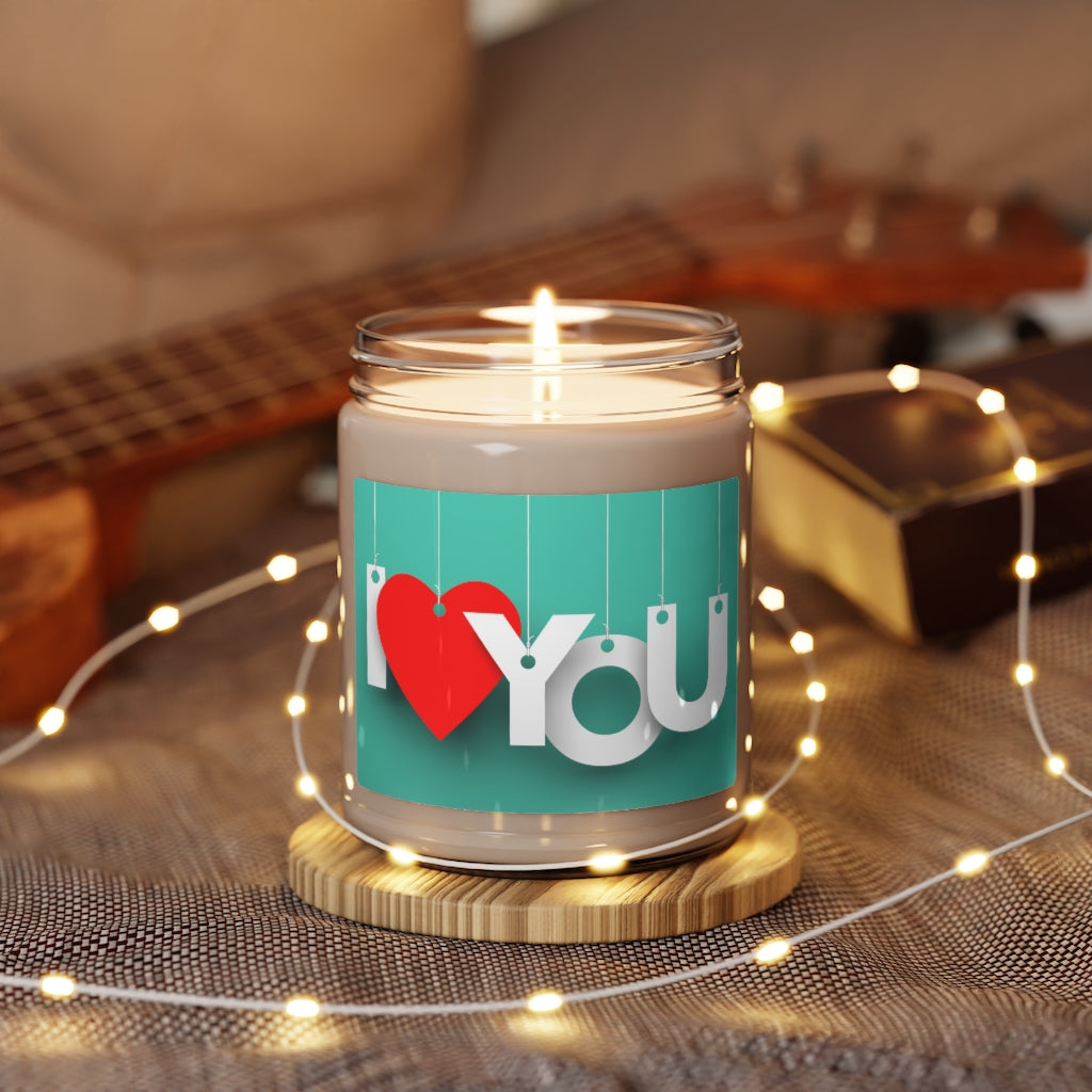 I love you- Scented Soy Candle, 9oz